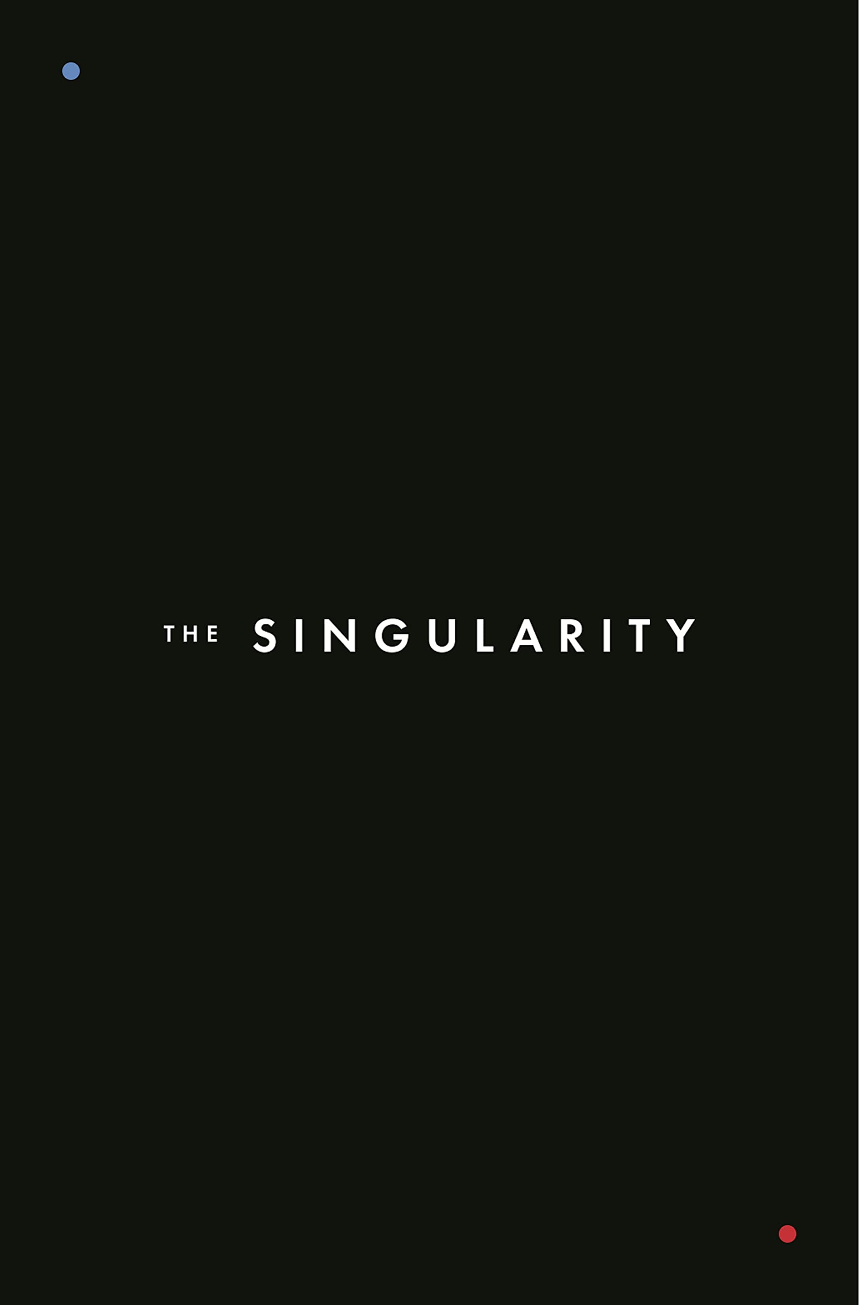 The Singularity