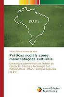 Práticas sociais como manifestações culturais 3639754522 Book Cover