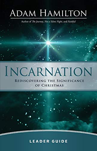 Incarnation Leader Guide Incarnation Leader Guide