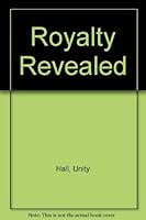 Royalty Revealed 0312039247 Book Cover