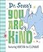 Dr. Seuss's You Are Kind: Featuring Horton the Elephant