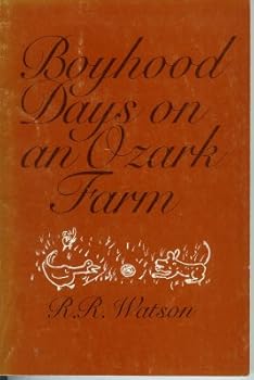 Paperback Boyhood Days on an Ozark Farm Book