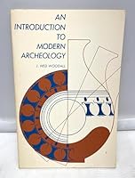 Introduction to Modern Archaeology 0870737155 Book Cover