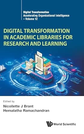 Amazon.com: Digital Transformation In Academic Libraries For Research ...