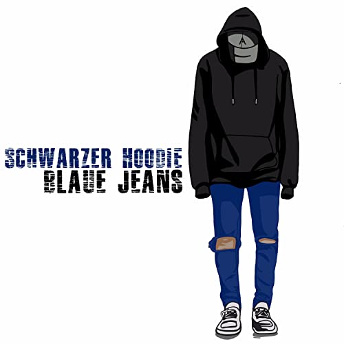Schwarzer Hoodie Blaue Jeans [Explicit]