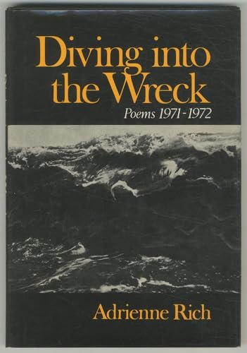 Rich Diving into the Wreck (Cloth) 0393043703 Book Cover