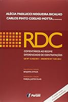 RDC. Comentários ao Regime Diferenciado de Contratações Lei Nº 12.462/2011. Decreto Nº 7.581/2011 8577009203 Book Cover