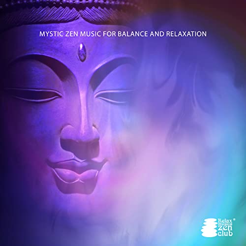 Mystic Zen Music for Balance and Relaxation de Relax musica zen club en