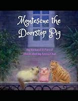 MONTESCUE THE DOORSTOP PIG B0CQHWX2LB Book Cover
