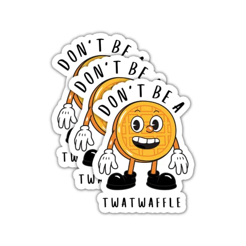 Image of Don't Be A Twatwaffle Funny Sticker Decal 3-Pack