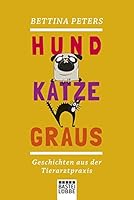 Hund, Katze, Graus 3404608089 Book Cover