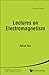 LECTURES ON ELECTROMAGNETISM (SECOND EDITION)