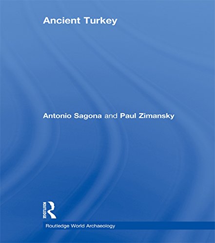 Ancient Turkey (Routledge World Archaeology)