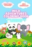  Wild Adventures Coloring Book With Educational Activities
