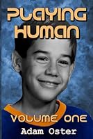 Playing Human: Volume One: Fall 1995 B0DB82HRR9 Book Cover