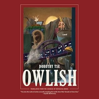 Owlish Audiolibro Por Dorothy Tse, Natascha Bruce - translator arte de portada