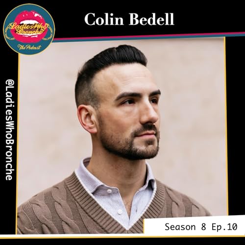 Ladies Who Queer the Cosmos with Colin Bedell
