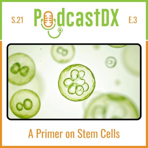A Primer on Stem Cells Podcast Por  arte de portada