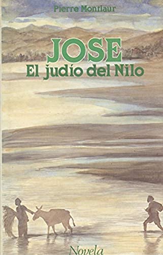 Portada de Jose, el judio del nilo