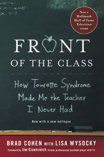 Front of the Class: How Tourette Syndrome Made Me the Teacher I Never Had - //coolthings.us