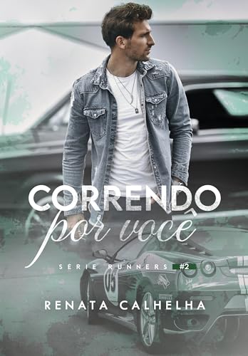 Correndo por Você (Runners Livro 2)
