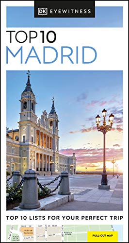 Dk Eyewitness Top 10 Madrid (Dk Eyewitness Top 10 Travel Guide)