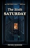 saturday night  The Sixth Saturday (The Fore Street Series Book 1) (English Edition)