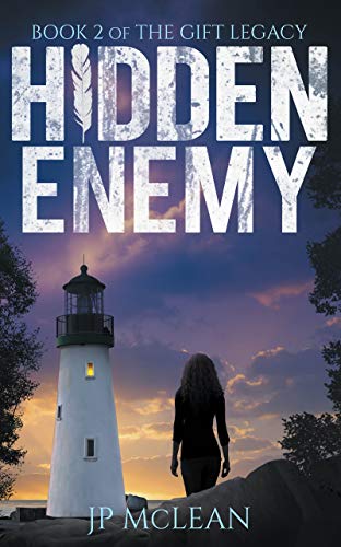 Hidden Enemy (The Gift Legacy Book 2) by [JP McLean]