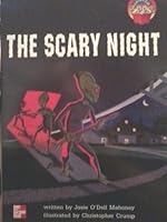 The Scary Night (McGraw-Hill Reading Leveled Books) 0021851778 Book Cover