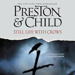 Still Life with Crows Audiobook By Douglas Preston, Lincoln Child cover art