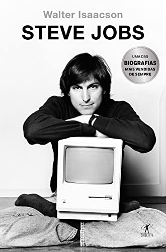 Steve Jobs: A única biografia autorizada (Portuguese Edition)