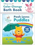 Disney Baby: Pooh Loves Puddles Color Change Bath Book