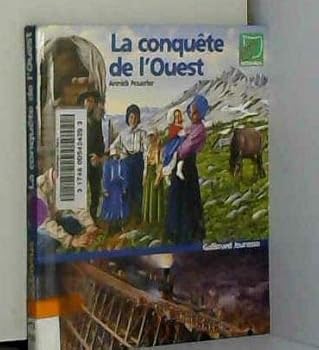 Paperback La conquête de l'Ouest (DOCUMENTAIRE OCTAVIUS) [French] Book