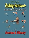 The Humpy Encyclopedia: More Than A Dozen Ways To Tie A Humpy