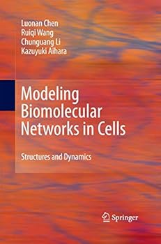 Paperback Modeling Biomolecular Networks in Cells: Structures and Dynamics Book