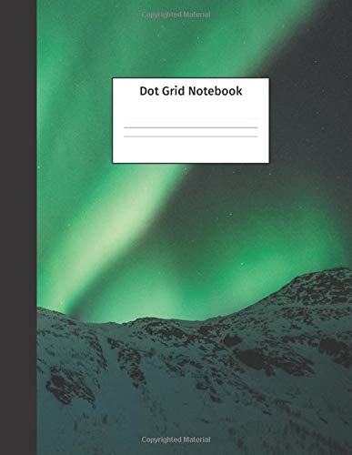 Dot Grid Notebook: Dotted Matrix Notebook And Planner: Bullet Dot Grid Journal, Sketch Book Diary. Dotted Pages Perfect For Calligraphy, Journaling, ... Dotted Paper Book (Students and Teachers)