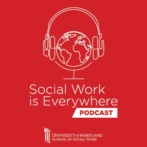 『From Maryland to Kerala: Exploring Social Work's Global Impact』のカバーアート