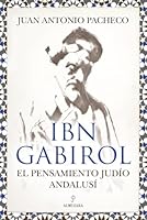 Ibn Gabirol. El Pensamiento Judio Andalusi 8410527235 Book Cover