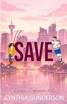 Paperback The Save: A Forbidden, Slow Burn Hockey Romance (Campus Confessions) Book