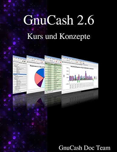 GnuCash 2.6 Kurs und Konzepte