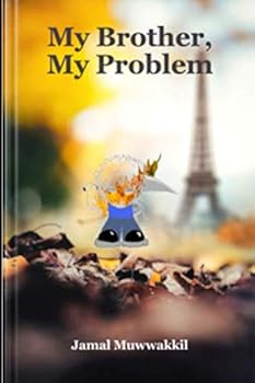 Paperback My Brother, My Problem Book
