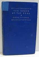The House of the Soul B00085ZMUU Book Cover