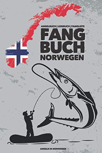 Angeln in Norwegen | FANGBUCH: 50 einzelne Angelausflüge im Detail festhalten | für den Angelurlaub & die Angeltour | mit Fanglisten, Schonzeiten, Erlebnissen | A5 | 120 Seiten