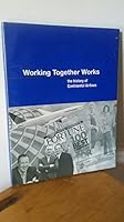 Working Together Works: The History Of Continental Airlines 1881547299 Book Cover