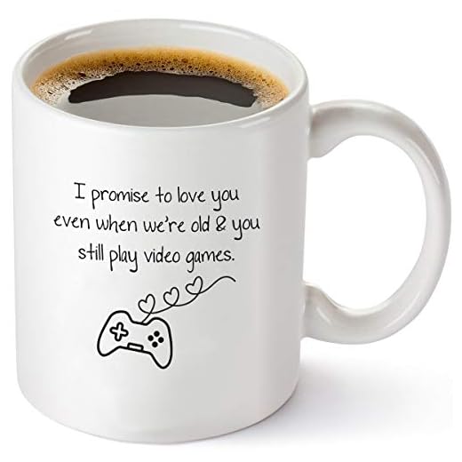 I Promise To Love You When We're Old and You Still Play Video Games Coffee Mug – Funny Gamer Gifts for Him, Boyfriend, Husband - Unique Birthday or Wedding Gift Idea for Men - 11 oz Tea Cup White
