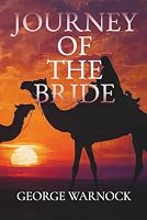 Journey of the Bride: A Bible Study Journey Into The Heart of God, Beauty For Ashes Volume 3 (George Warnock Collection) B0DTZYV1R1 Book Cover