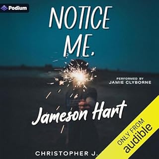 Notice Me, Jameson Hart cover art