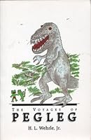 The voyages of Pegleg 1887285024 Book Cover