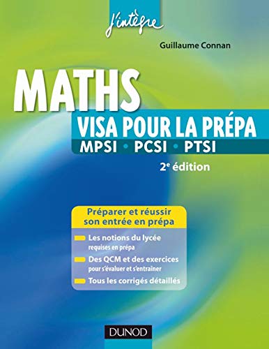 Télécharger Maths : Visa pour la prépa MPSI-PCSI-PTSI - Préparer et réussir son entrée en prépa: Préparer Gratuit