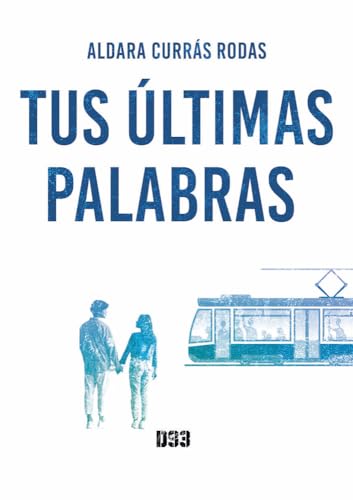 Tus últimas palabras